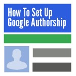 How to Setup Google Authorship